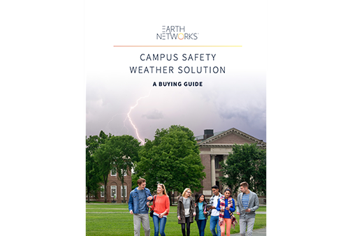 Campus Safety Weather Solutions Buying Guide Cover Image - Earth Networks