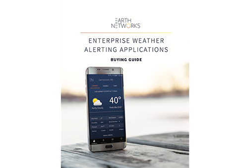 Enterprise Weather Alerting Applications Buying Guide Cover Image - Earth Networks